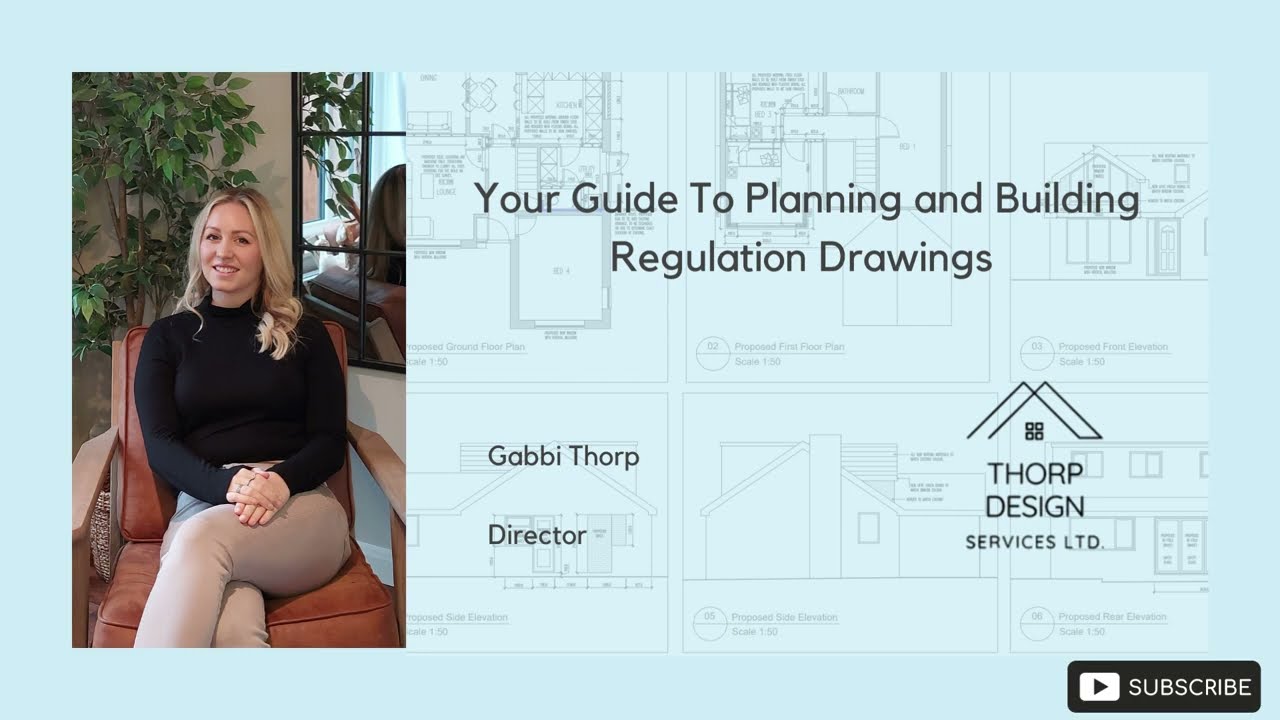 Your Guide To Planning and Building Regulation Drawings