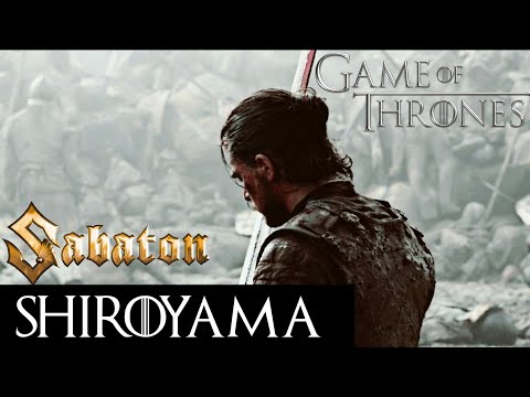 Game of Thrones/ Sabaton (Shiroyama)- Battle of the Bastards