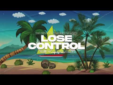 Dj Killer x David Tango - Lose Control (PaT MaT Brothers OFFICIAL REMIX) 2025