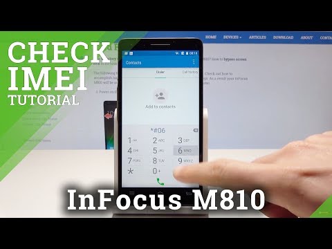 How to Locate IMEI Number in InFocus M810 - Read IMEI Status