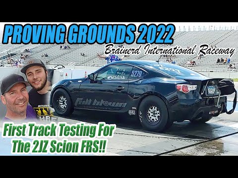 2JZ FRS GOES TO  PROVING GROUNDS 2022 BIR
