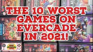 The 10 WORST Evercade Games of 2021!
