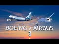Boeing v Airbus 3 The Film