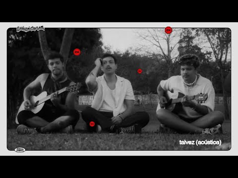Talvez - Chico e o Mar