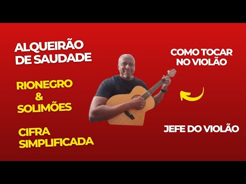 Alqueirão De Saudade - Rionegro e Solimões