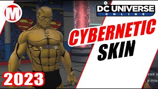 DCUO Cybernetic Skin