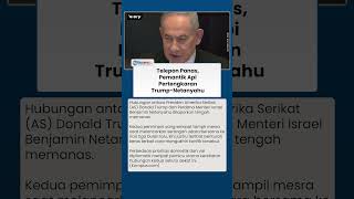 Trump dan Netanyahu Berselisih? Telepon Panas Ini Disebut Jadi Pemicu Utamanya