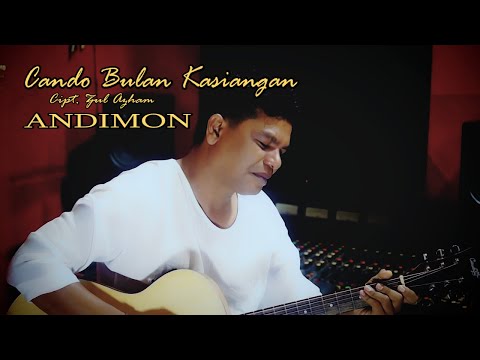 CANDO BULAN KASIANGAN Cipt. Zul Azham || COVER SONG BY ANDIMON