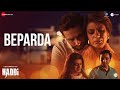 Beparda Haddi Nawazuddin Siddiqui Rekha Bhardwaj Rohan Pradhan Rohan Gokhale