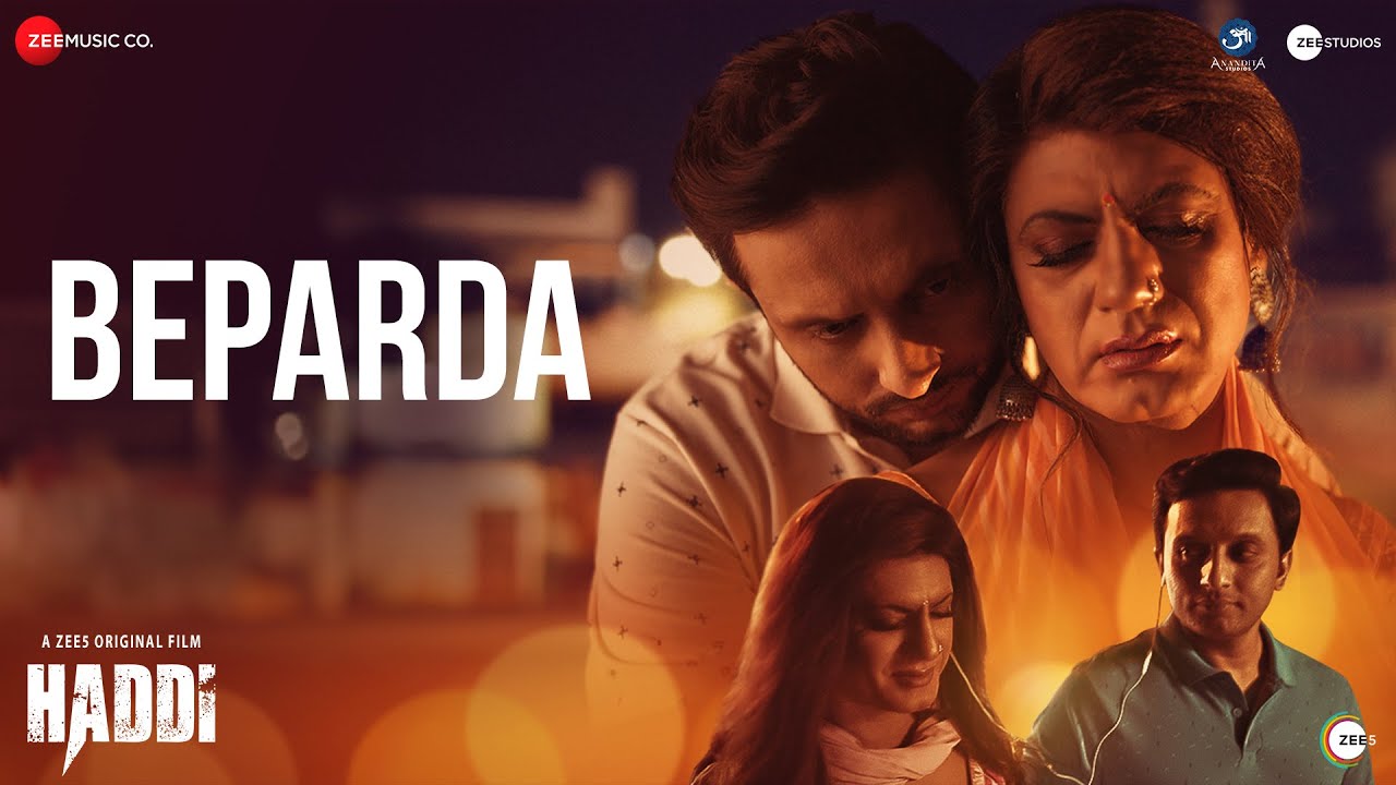 Beparda Lyrics | Haddi | Rekha Bhardwaj, Rohan Rohan