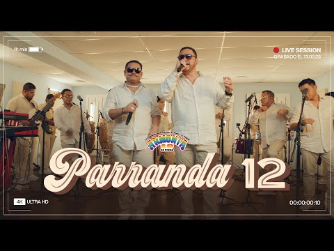 Armonía 10 - Parranda 12 | Live Session