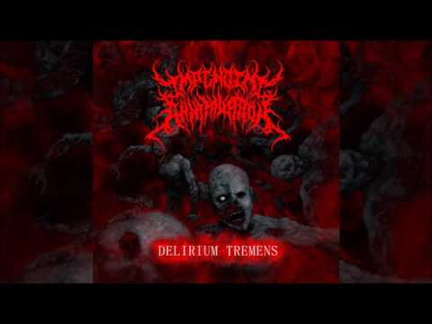 Impending Annihilation New Album 'Delirium Tremens' XFD
