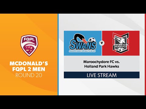 McDonald's FQPL 2 Men R20 - Maroochydore FC vs. Holland Park Hawks