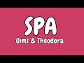 GIMS, THEODORA - SPA   (Paroles \ Lyrics)
