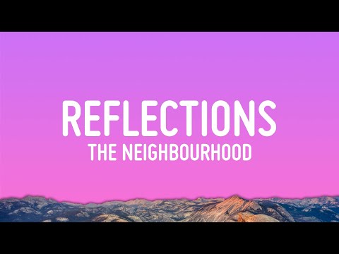Trecho de Reflections - The Neighbourhood em 2023