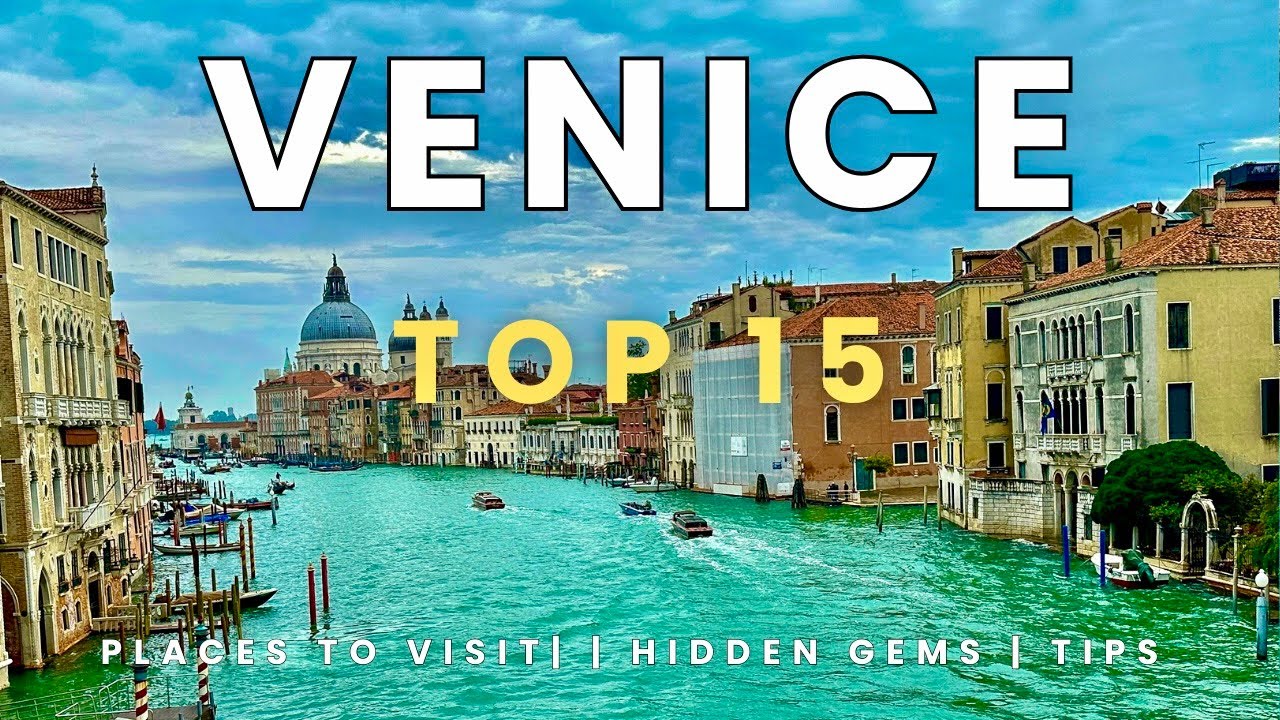 15 MUST DO’s, TOP ATTRACTIONS AND HIDDEN GEMS, when visiting Venice, ITALY.