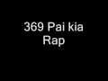 369 original Pai Kia Rap in the 1990s 