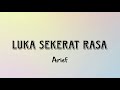 Luka Sekerat Rasa Lirik Lirikin