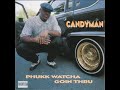 Candyman-Playin to me ( Nasty G Funk )