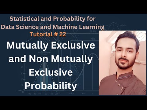 Tutorial 22 Mutually Exclusive and Non Mutually Exclusive Probability