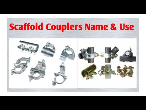 TYPES OF SCAFFOLD COUPLERS/CLAMPS ||SCAFFOLD COUPLERS/CLAMPS NAME & USE