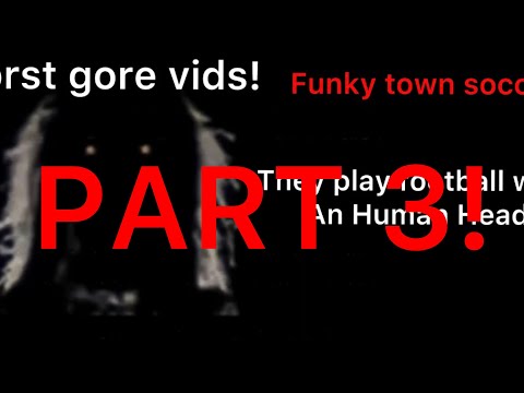 Gore Vids