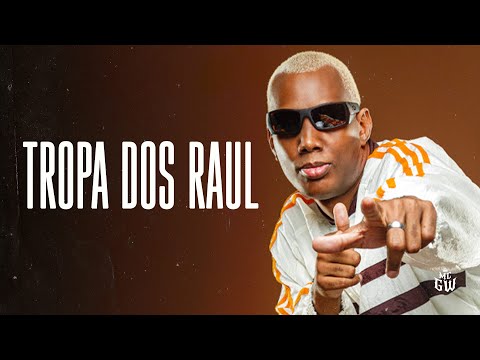 TROPA DOS RAUL - MC GW, MC MN and DJ Guh Beat 013