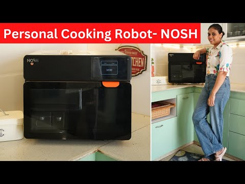 Nosh Ai Robot Chef Review - Meet the Future of Home Cooking