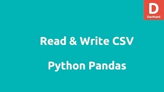How to Read Write CSV File - Python Data Science