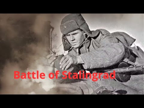 The Battle of Stalingrad (WW2)