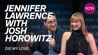 Jennifer Lawrence in Conversation with Josh Horowitz: Die My Love