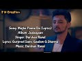 Mujhe Peene Do Song (Lyrics)  Darshan Raval
