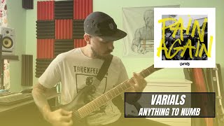 Varials - Anything To Numb | GUITAR COVER