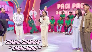 Download lagu SHANNA SHANNON - TANAH AIRKU mp3