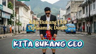 Download lagu POP MANADO - KITA BUKANG CEO - BALASAN NGANA BUKANG CEO - JC DONDO mp3