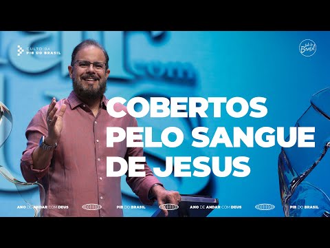 COBERTOS PELO SANGUE DE JESUS | AP. MILTON EBENEZER | CULTO DOMINGO | 26/10/2025
