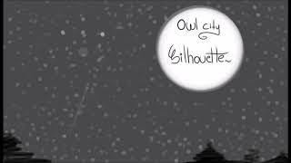 Owl City-silhouette Animatic oc