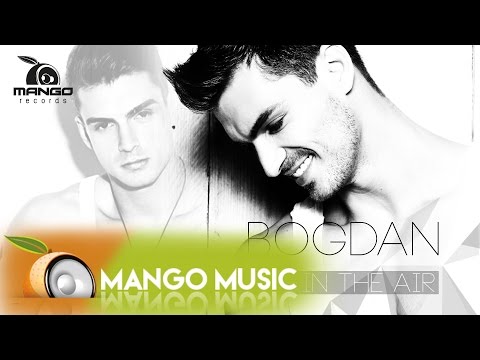 Bogdan - Love Is In The Air ( Official Video HD )