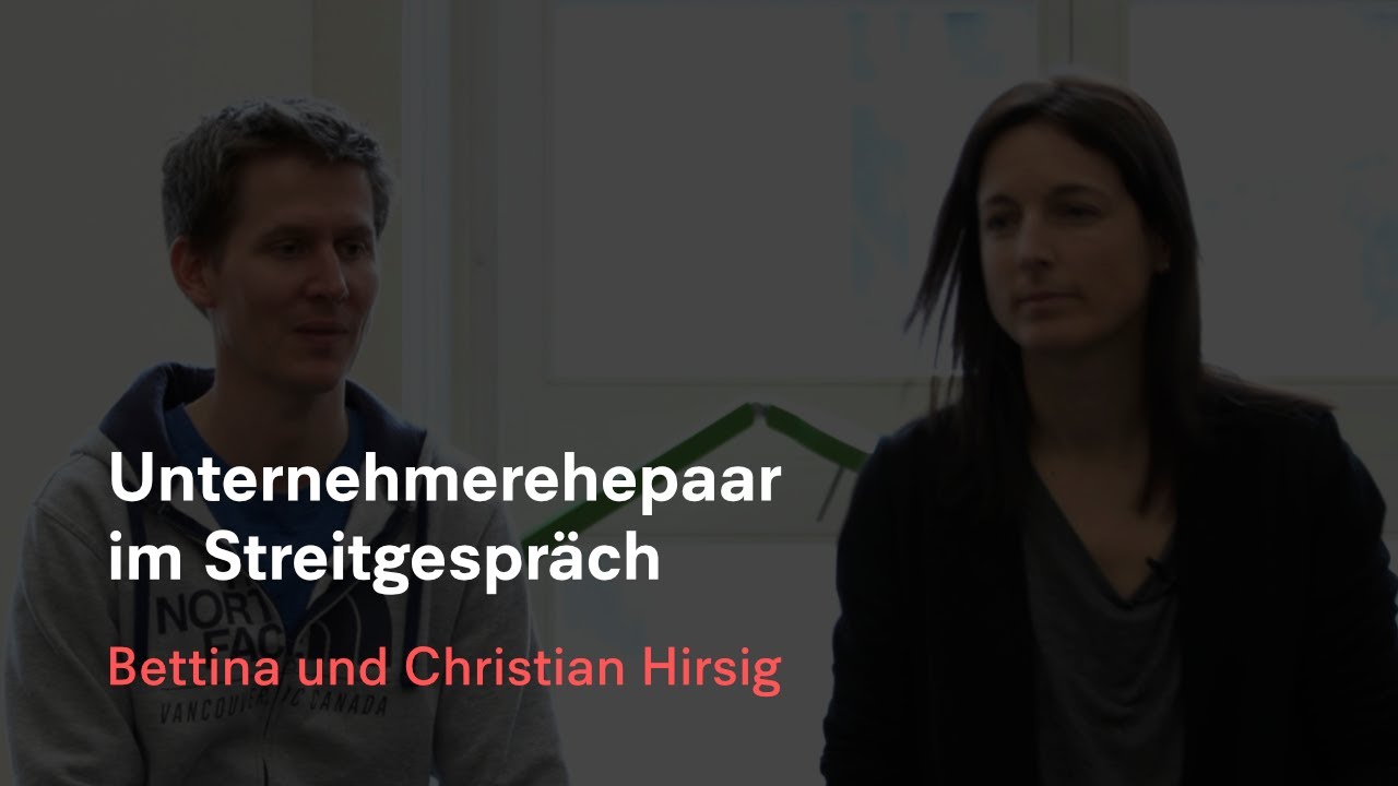 Video zu Unternehmerehepaar im Streitgespräch von Christian Hirsig, Bettina Hirsig