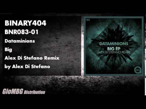 Dataminions - Big [Alex Di Stefano Remix] BNR083