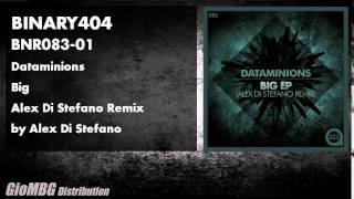 Dataminions - Big [Alex Di Stefano Remix] BNR083