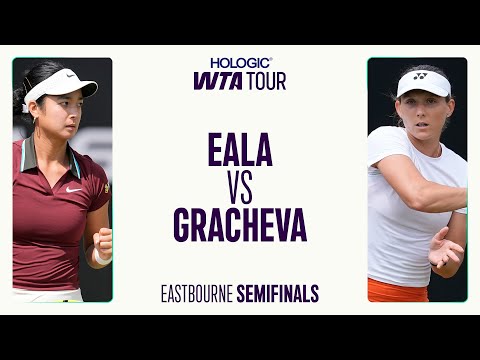 Alexandra Eala Vs. Varvara Gracheva | Eastbourne Semifinal 2025 |  Match Highlights