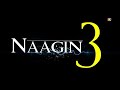 NAAGIN 3 Coming Soon Colors Tv Mp4