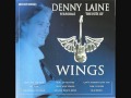 Denny Laine - The Note You Never Wrote (Studio ...
