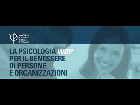 CNOP: La psicologia WOP per il benessere di persone e organizzazioni