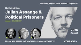 Live: 9pm BST / 4pm EST #JulianAssange & #PoliticalPrisoners Organized by @couragefound