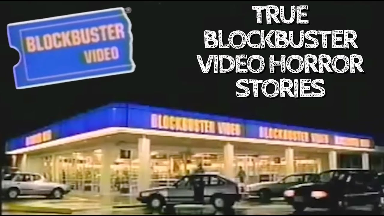5 True Blockbuster Video Horror Stories