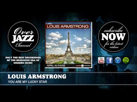 Louis Armstrong - You Are My Lucky Star (1935)