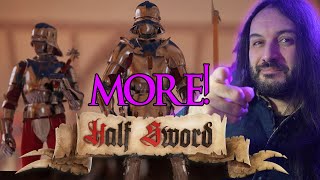 Half Sword Is So Much Fun I Can't Stop Playing It