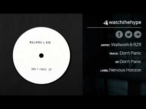 Wallwork & RZR - Don't Panic